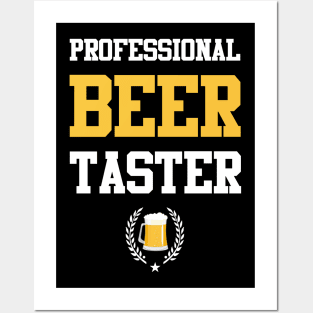 Professional beer taster Posters and Art